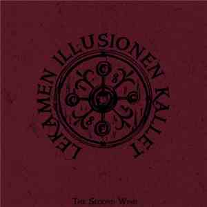 Lekamen Illusionen Kallet - The Second Wind FLAC