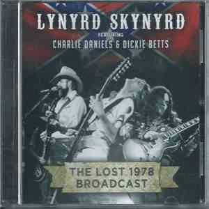 Lynyrd Skynyrd - The Lost 1978 Broadcast FLAC