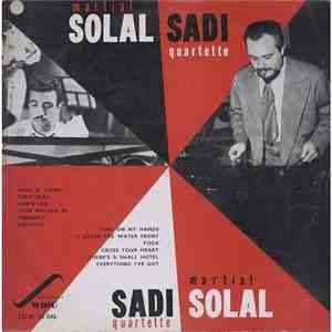 Martial Solal - Sadi Quartette - Martial Solal - Sadi Quartette FLAC