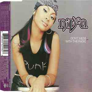 Nivea - Don't Mess With The Radio FLAC