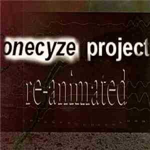 OneCyze Project - Re-Animated FLAC