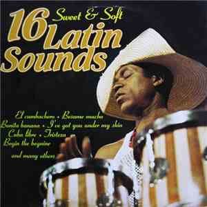 Orchestre Mario Robbiani - 16 Sweet And Soft Latin Sounds FLAC