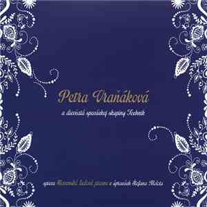 Petra Vraňáková - Spieva Slovenské ľudové Piesne FLAC