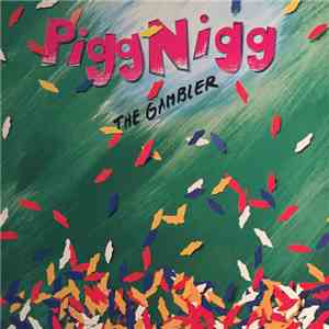 Pigg Nigg - The Gambler FLAC