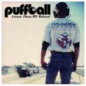 Puffball - Leave Them All Behind FLAC
