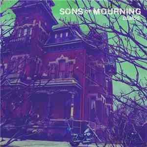 Sons Of Mourning - Demo MMXVII FLAC