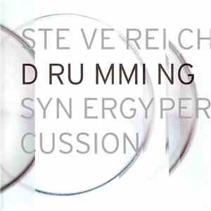 Synergy Percussion - Steve Reich: Drumming FLAC