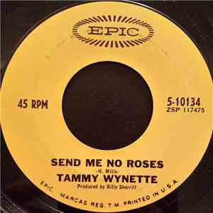 Tammy Wynette - Send Me No Roses / Your Good Girl's Gonna Go Bad FLAC