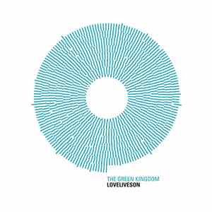 The Green Kingdom - Loveliveson FLAC