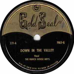 The Ranch House Boys - Down In The Valley / The Yellow Rose Of Texas FLAC