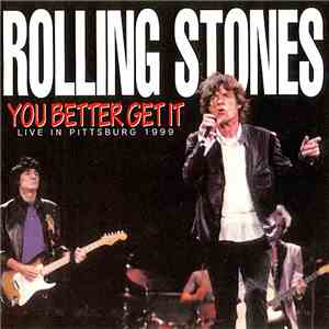 The Rolling Stones - You Better Get It FLAC