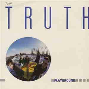 The Truth - Playground FLAC