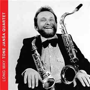 Tone Janša Quartet - Long Way FLAC