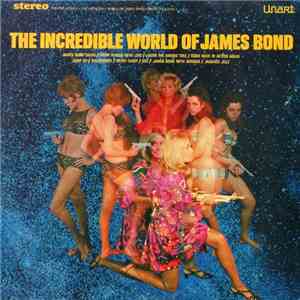 Various - The Incredible World Of James Bond FLAC
