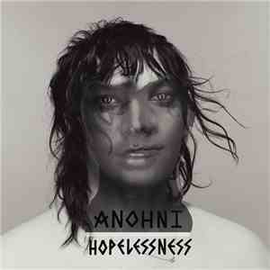 Anohni - Hopelessness FLAC