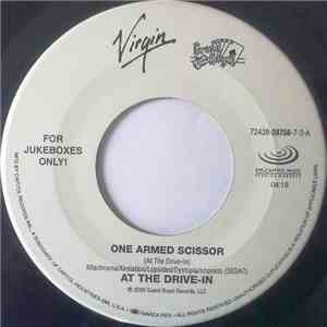 At The Drive-In - One Armed Scissor FLAC