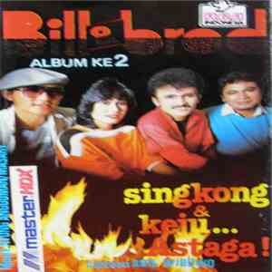 Bill & Brod - Singkong & Keju FLAC