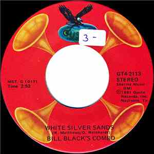 Bill Black's Combo - White Silver Sands / Smokie Part II FLAC