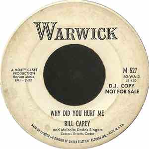 Bill Carey  - Why Did You Hurt Me FLAC