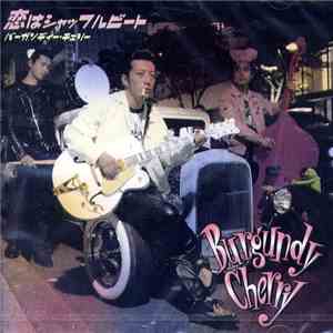 Burgundy Cherry - 恋はシャッフルビート FLAC