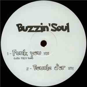 Buzzin'Soul - Funk You FLAC