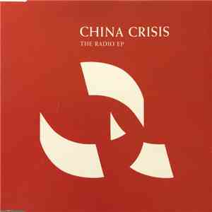 China Crisis - The Radio E.P. FLAC