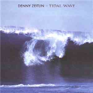 Denny Zeitlin - Tidal Wave FLAC