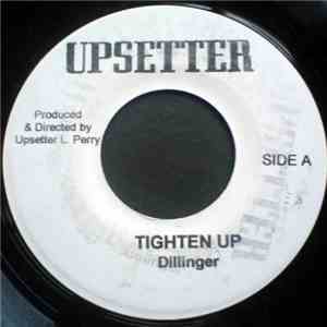 Dillinger - Tighten Up / Connection FLAC