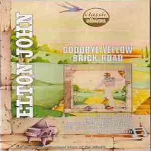 Elton John - Goodbye Yellow Brick Road FLAC