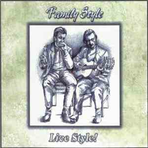 Family Style - Live Style! FLAC
