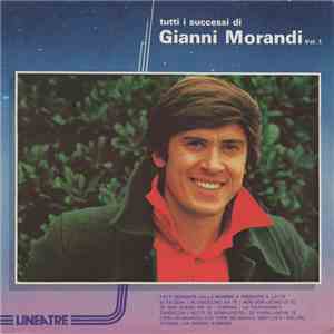 Gianni Morandi - Tutti I Successi Di Gianni Morandi Vol. 1 FLAC