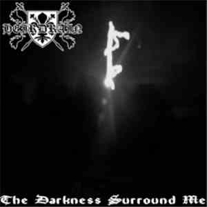 Heirdrain - The Darkness Surround Me FLAC