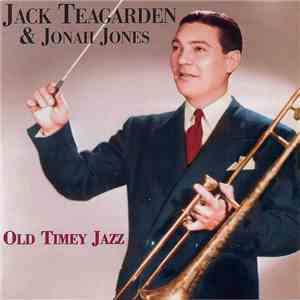 Jack Teagarden & Jonah Jones - Old Timey Jazz FLAC