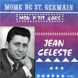 Jean Celeste  - Mome De St. Germain / Mon P'tit Gars FLAC