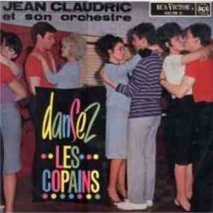 Jean Claudric Et Son Orchestre - Dansez Les Copains FLAC
