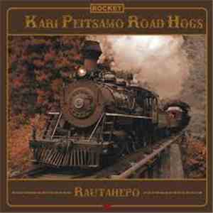 Kari Peitsamo Road Hogs - Rautahepo FLAC