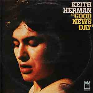 Keith Herman - Good News Day FLAC