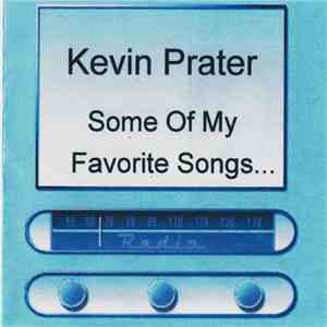 Kevin Prater - Some Of My Favorite Songs FLAC