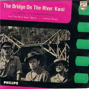 Malcolm Arnold - The Bridge On The River Kwai FLAC