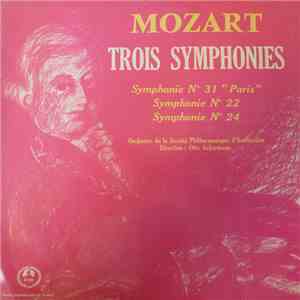 Mozart - Orchestre De La Société Philharmonique D'Amsterdam, Otto Ackermann - Trois Symphonies FLAC