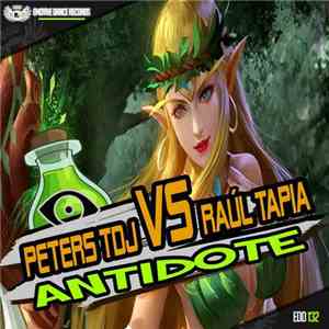 Peters TDJ Vs Raúl Tapia - Antidote FLAC