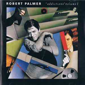 Robert Palmer - Addictions Volume I FLAC