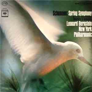 Robert Schumann - New York Philharmonic, Leonard Bernstein - Symphony No. 1 "Spring" FLAC