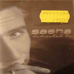Sasha  - Dedicated To... FLAC
