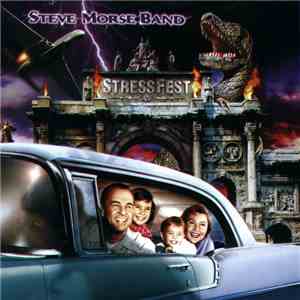 Steve Morse Band - StressFest FLAC