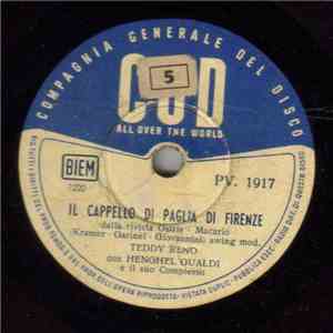 Teddy Reno - Il Cappelo Di Paglia Di Firenze / Un Bacio Ancora (Kiss) FLAC