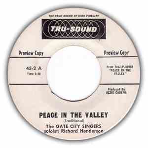 The Gate City Singers - Peace In The Valley / I Thank You Jesus FLAC