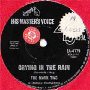 The Mark Two - Crying In The Rain / Torture FLAC