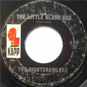 The Nightcrawlers - The Little Black Egg FLAC