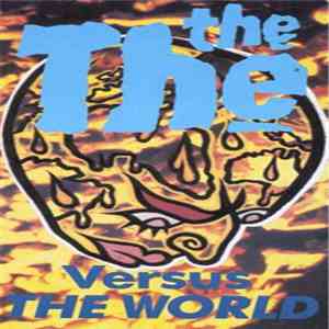 The The - The The Versus The World FLAC